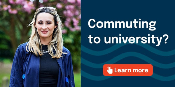 Image of student smiling. Text which says 'Commuting to university?' and button saying 'learn more'.
