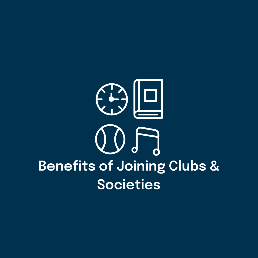 benefits of joining clubs and societies